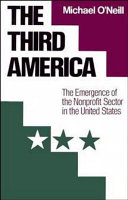 Copertina  The third America : the emergence of nonprofit sector in the United States