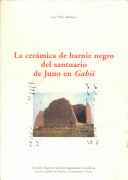 Copertina  La cerámica de barniz negro del santuario de Juno en Gabii