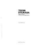 Copertina  Tesori d' Eurasia : 2000 anni di storia in 70 anni di archeologia sovietica 