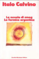 Copertina  La nuvola di smog ; e La formica argentina