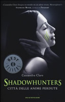 Copertina  Shadowhunters : Città delle anime perdute