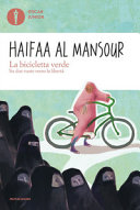 Copertina  La bicicletta verde : su due ruote verso la libertà