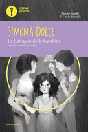 Copertina  La battaglia delle bambine : insieme contro la mafia