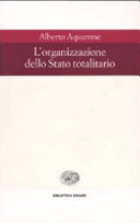 Copertina  L'organizzazione dello Stato totalitario