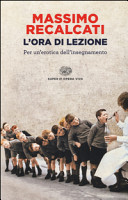 Copertina  L'ora di lezione : per un'erotica dell'insegnamento