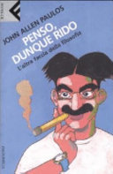 Copertina  Penso, dunque rido : l'altra faccia della filosofia
