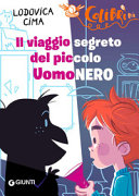 Copertina  Il viaggio segreto del piccolo UomoNero