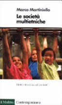 Copertina  Le societa' multietniche : [diritti e doveri uguali per tutti?]