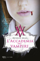 Copertina  L'accademia dei vampiri