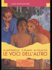 Copertina  Le voci dell'altro : materiali per un'educazione alla differenza