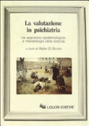 Copertina  La valutazione in psichiatria tra approccio epidemiologico e metodologia della scienza