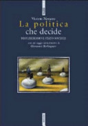 Copertina  La politica che decide : neoliberismo e Stato sociale