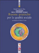 Copertina  Buone pratiche per la qualità sociale : Strumenti per il welfare locale