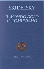 Copertina  Il mondo dopo il comunismo
