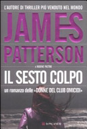Copertina  Il sesto colpo : romanzo