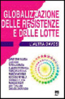 Copertina  Globalizzazione delle resistenze e delle lotte : l'altra Davos