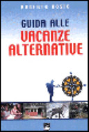 Copertina  Guida alle vacanze alternative