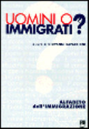 Copertina  Uomini o immigrati? : alfabeto dell'immigrazione