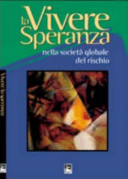 Copertina  Vivere la speranza nella società globale del rischio