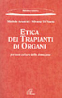 Copertina  Etica dei trapianti di organi : per una cultura della donazione