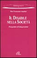 Copertina  Il disabile nella società : prospettive di integrazione