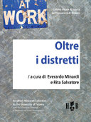 Copertina  Oltre i distretti : alla ricerca di nuovi cluster di fattori per lo sviluppo locale