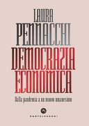 Copertina  Democrazia economica : dalla pandemia a un nuovo umanesimo