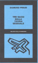 Copertina  Tre saggi sulla teoria sessuale : 1905 