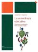 Copertina  La consulenza educativa : dimensione pedagogica della relazione d'aiuto
