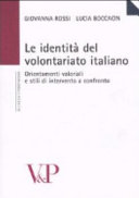 Copertina  Le identità del volontariato italiano : orientamenti valoriali e stili di intervento a confronto