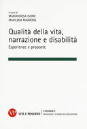 Copertina  Qualità della vita, narrazione e disabilità : esperienze e proposte
