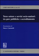 Copertina  Terzo settore e servizi socio-sanitari: tra gare pubbliche e accreditamento
