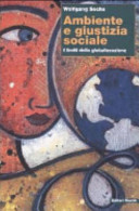 Copertina  Ambiente e giustizia sociale : i limiti della globalizzazione