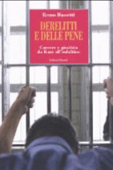 Copertina  Derelitti e delle pene : carcere e giustizia da Kant all'indultino