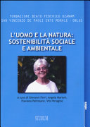 Copertina  L'uomo e la natura: sostenibilità sociale e ambientale