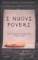 Copertina  I nuovi poveri : storie di ordinaria emarginazione nell'Italia di oggi