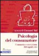 Copertina  Psicologia del consumatore : consumi e costruzione del significato