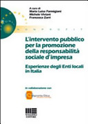 Copertina  L'intervento pubblico per la promozione della responsabilità sociale d'impresa : esperienze degli enti locali in Italia