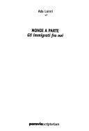 Copertina  Mondi a parte : gli immigrati fra noi