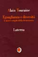 Copertina  Eguaglianza e diversita' : i nuovi compiti della democrazia