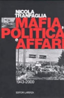Copertina  Mafia, politica e affari, 1943-2000