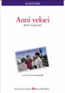 Copertina  Anni veloci : Storie di giovani