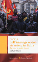 Copertina  Storia dell'immigrazione straniera in Italia : dal 1945 ai nostri giorni