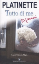 Copertina  Tutto di me : riflessioni