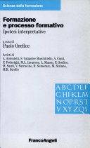 Copertina  Formazione e processo formativo : ipotesi interpretative