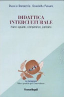 Copertina  Didattica interculturale : nuovi sguardi, competenze, percorsi