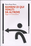 Copertina  Bambini di qui venuti da altrove : saggio di transcultura