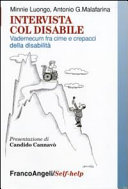 Copertina  Intervista col disabile : vademecum fra cime e crepacci della disabilità