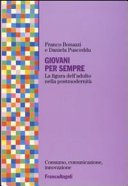 Copertina  Giovani per sempre : la figura dell'adulto nella postmodernità
