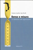 Copertina  Senso e misura : la valutazione nelle organizzazioni